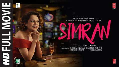 simran full  kangana ranaut sohum shah hiten kumar kishori