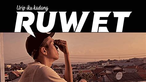 Ruwet - YouTube