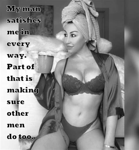 Being a Hotwife doesnt mean her husband can’t satisfy her. It means he