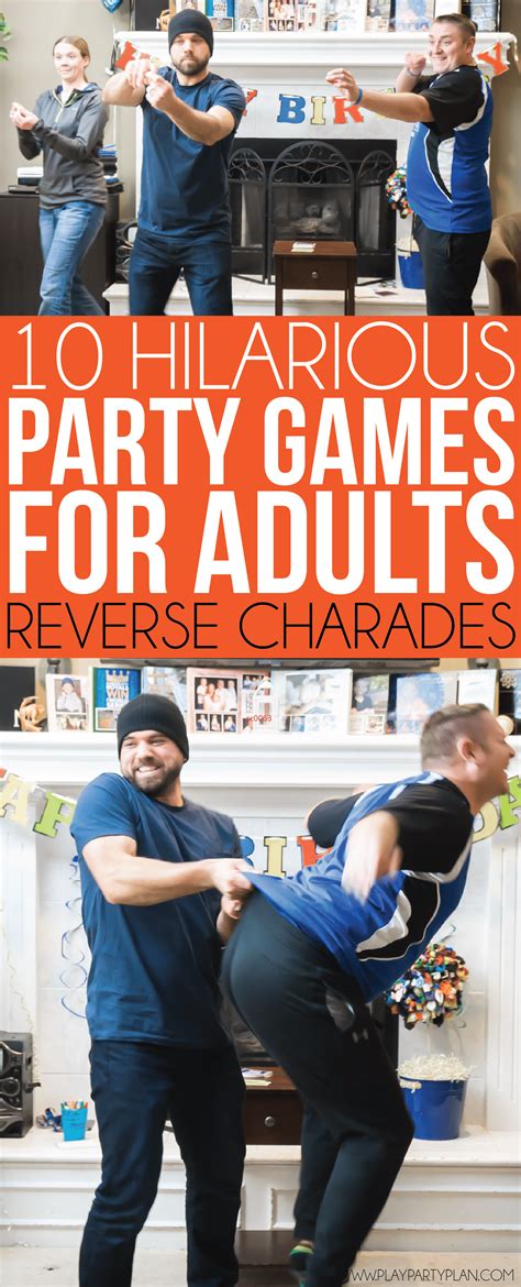 hilarious party games  adults play party plan