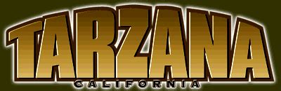 Tarzana and Tarzana Ranch, California