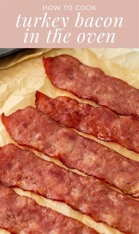 How To Bake Turkey Bacon In The Oven: A Step-by-Step Guide