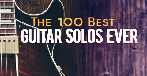 Top 100 Guitar Solos | uDiscover