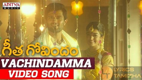 Vachindamma Song Lyrics From Geetha Govindam - Lyrics Tamizha