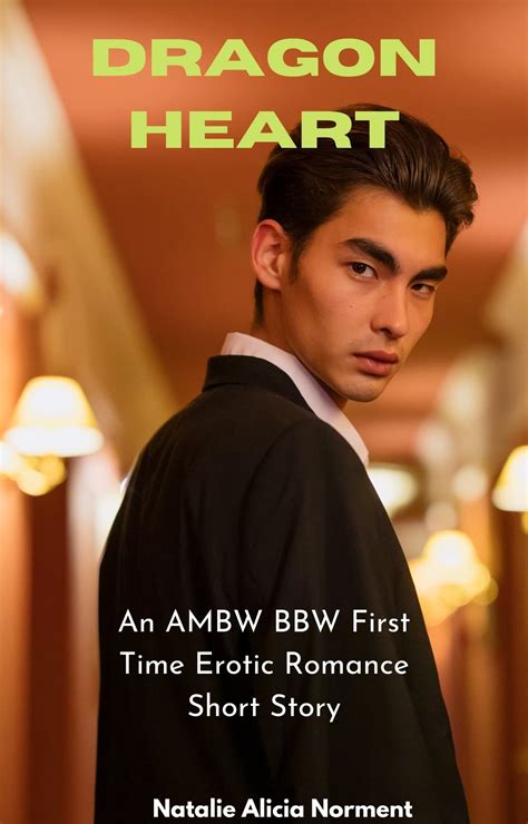 Dragon Heart: An AMBW BBW First Time Erotic Romance Short Story by
