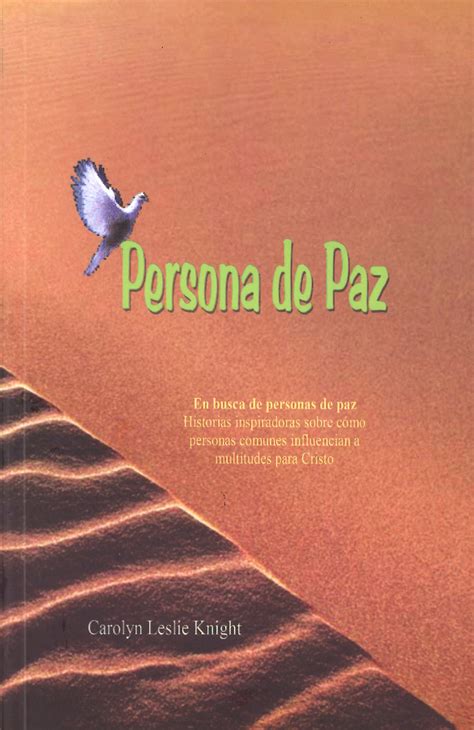 Persona de Paz by Carolyn Leslie Knight | Goodreads