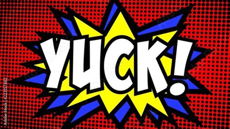 A comic strip cartoon with the word Yuck. Halftone background, star ...
