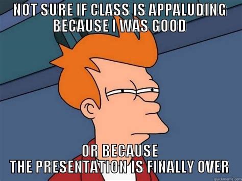 End a powerpoint like a boss - quickmeme