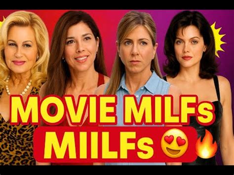 hollywoods greatest  milfs   time youtube