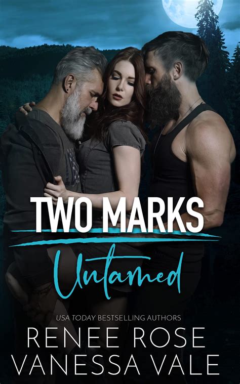 Untamed (Two Marks, #1) by Renee Rose | Goodreads