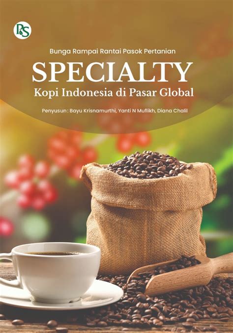 specialty kopi indonesia  pasar global niaga swadaya