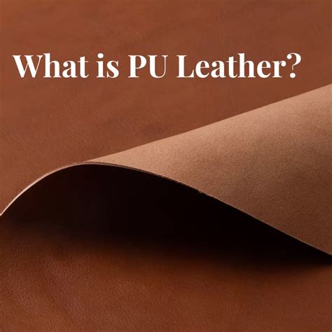 pu leather properties