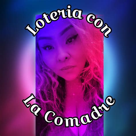 Loteria Con La Comadre