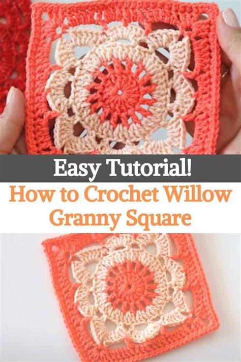 Easy Tutorial! How To Crochet Willow Granny Square | Granny square ...