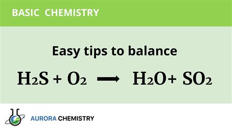 Easy tips to balance H2S + O2 = H2O + SO2 - YouTube
