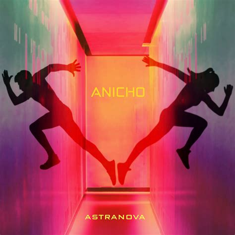 Astranova | Anicho