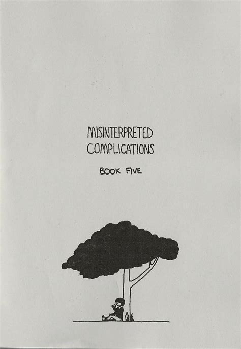 365 Zines a Year: Misinterpreted Complications Book Five