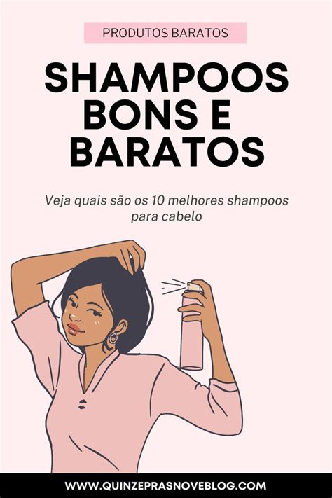 Shampoo Barato E Bom - Shampoos bons e baratos: 10 melhores shampoos da Salon Line | Shampoo ...
