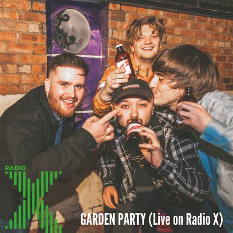 Garden Party (Live on Radio X) | Garden Party