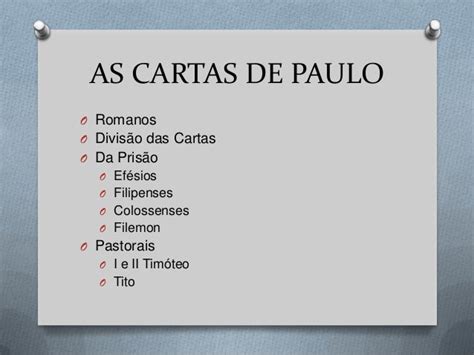 Cartas De Paulo Na Biblia - As Cartas de Paulo