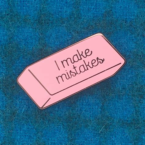 I Make Mistakes Pin — Dissent Pins