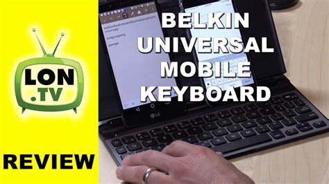 Belkin Universal Mobile Keyboard Review - Connects two phones / tablets ...