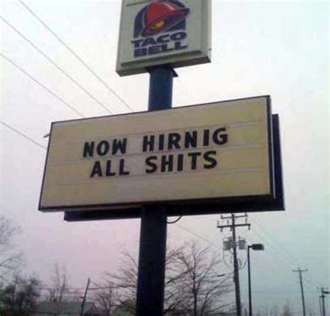 20 Funny Eye-Catching Taco Bell Signs | KLYKER.COM