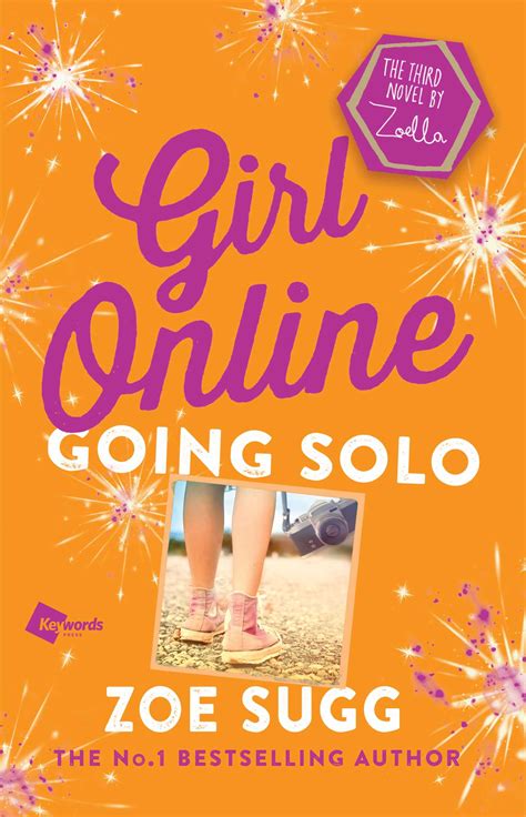 Girl Online: Going Solo | Book by Zoe Sugg | Official Publisher Page