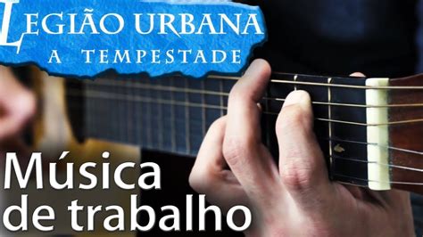 Música De Trabalho Legião Urbana - Música de Trabalho (instrumental Legião Urbana) - YouTube