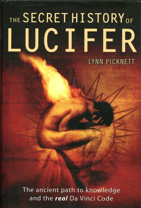 The Secret History of Lucifer: The Ancient Path to Knowledge and the ...