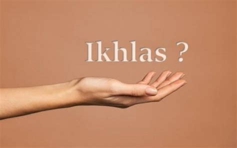 ikhlas  konsepsi islam muslimobsessioncom