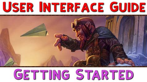 wow  beginners user interface guide part   started
