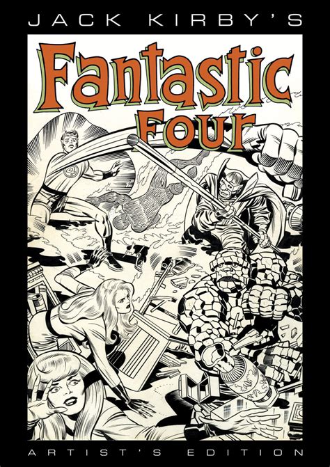 Jack Kirby's Fantastic Four Artist's Edition Announced At SDCC • Artist ...