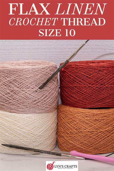 Flax Linen Crochet Thread Size 10 | Lyns Crafts | Thread crochet ...