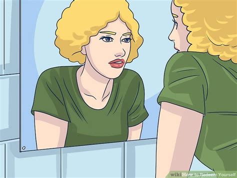 How to Redeem Yourself (with Pictures) - wikiHow