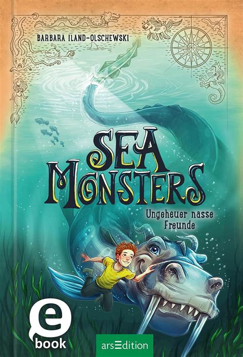 Sea Monsters – Ungeheuer nasse Freunde (Sea Monsters 3) by Barbara