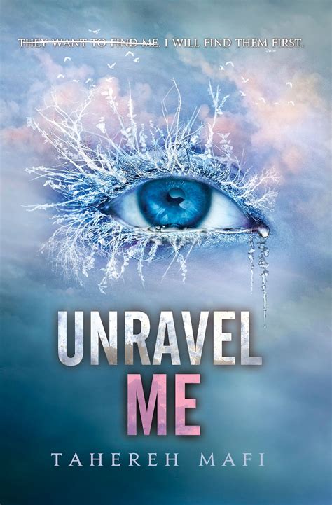Pasando Paginas: Saga Shatter me - Tahereh Mafi