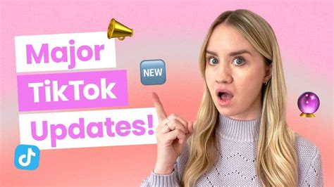 6 Exciting TikTok Updates You Can’t Miss (Video) | Later