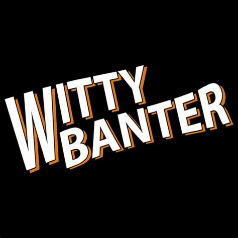 Witty Banter podcast