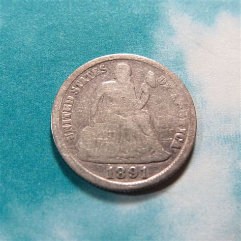 1891-S SEATED LIBERTY DIME ( NICE GRADE ) COMB SHIP ~ LOT D343 - For ...