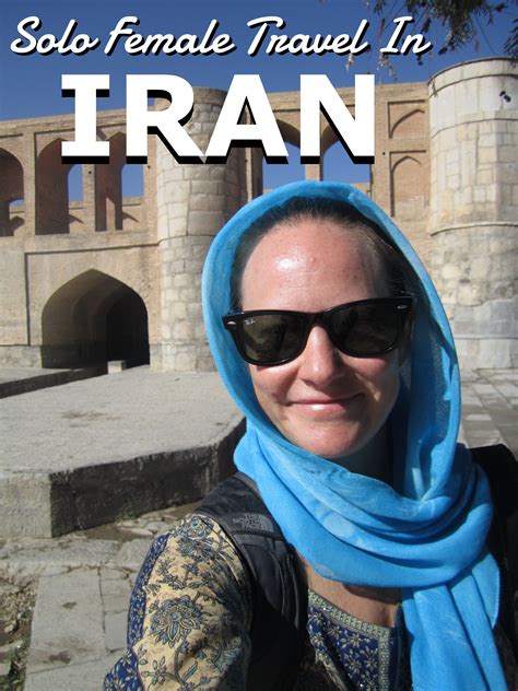 Travelling In Iran as a Solo Female - Carlys Adventures Afar | Female