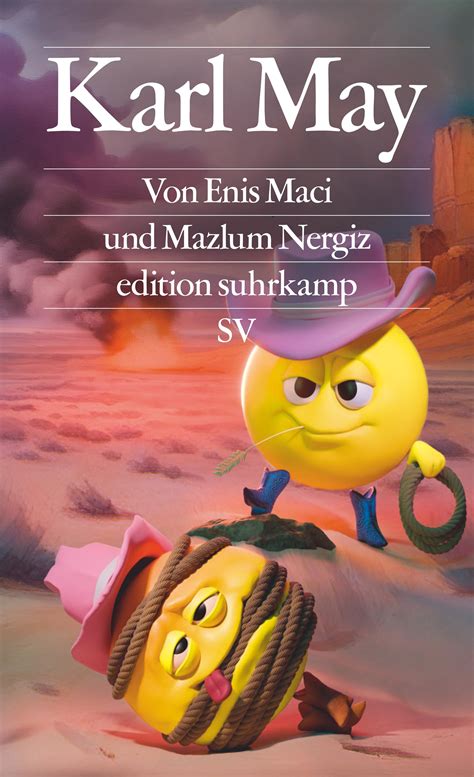 Karl May. Buch von Enis Maci, Mazlum Nergiz (Suhrkamp Verlag)