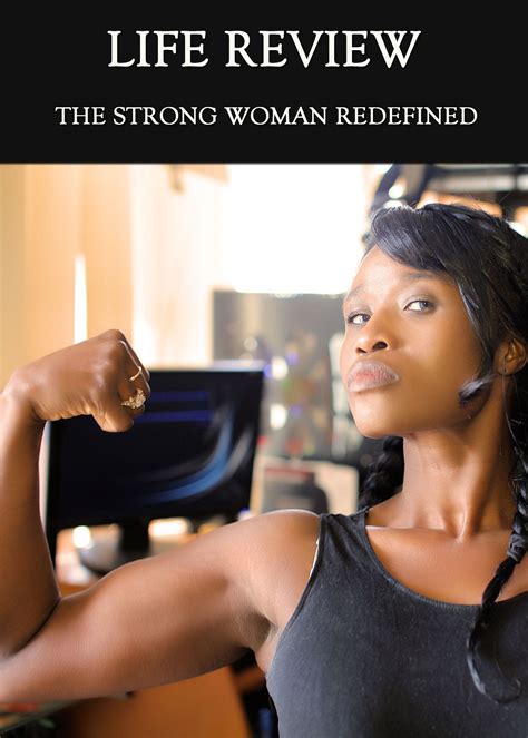 The Strong Woman Redefined - Life Review « EQAFE