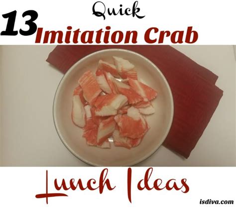 13 Quick Imitation Crab Lunch Ideas - Independent - Smart - DIVA