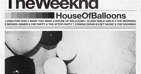 The Weeknd - House of Balloons | PQTEM