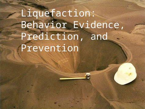 (PPT) Liquefaction: Behavior Evidence, Prediction, and Prevention ...