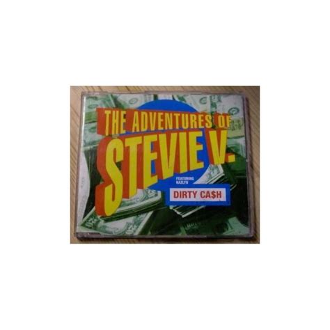 The Adventures of Stevie V.: Featuring Nazlyn Dirty Cash - O'Briens