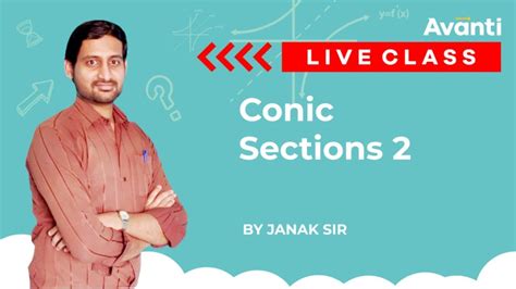 conic sections part  math  class  janak sir jeecet class