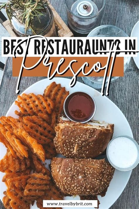 10 Best Restaurants in Prescott, AZ | Travel by Brit | Best places to ...