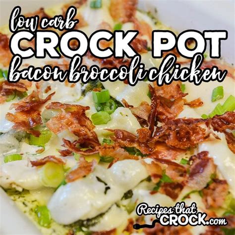 Crock Pot Bacon Cheddar Chicken (Low Carb) - Recipes That Crock!